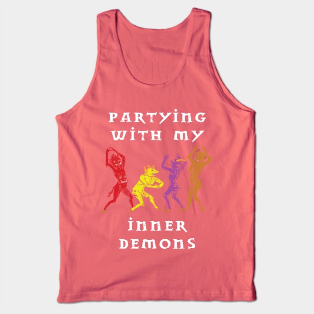 Partying with my Inner Demons Tank Top by lilmousepunk